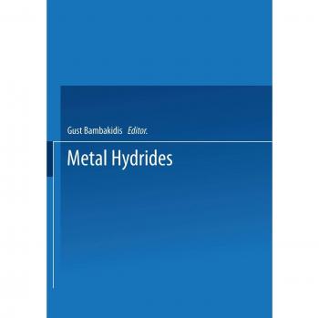 Metal Hydrides (NATO Science Series B:, 76, Band 76)