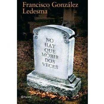 No hay que morir dos veces