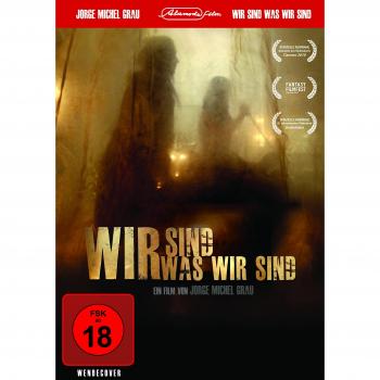 Wir sind was wir sind
