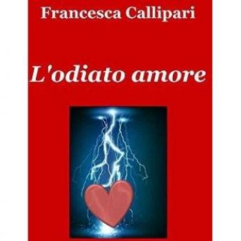 L'odiato amore
