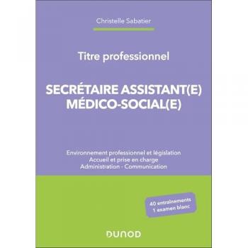 Titre professionnel Secrétaire Assistant(e) Médico-social(e)