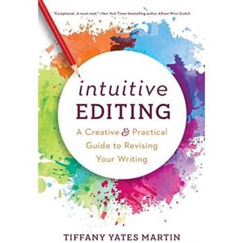 Martin, Tiffany Yates: Intuitive Editing