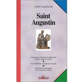 Saint Augustin : Une vie (Carnets F.S)