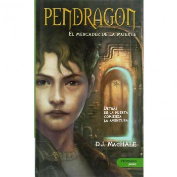 PENDRAGON EL MERCADER DE LA MUERTE