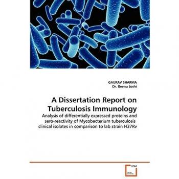 A Dissertation Report on Tuberculosis Immunology