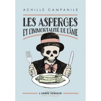 LES ASPERGES ET L'IMMORTALITE DE L'AME