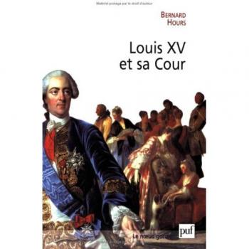 Louis XV et sa Cour