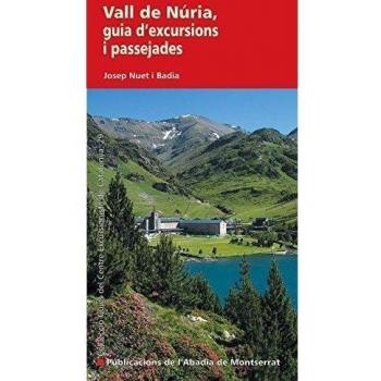 Vall de Núria, guia d'excursions i passejades (Tapa blanda).