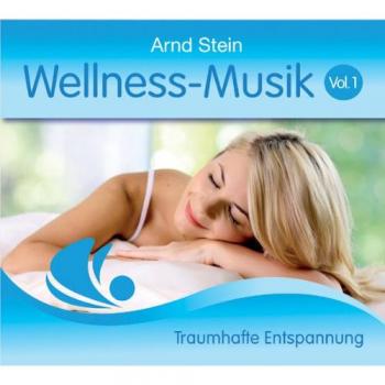 Arnd Stein Musique de Bien-Être Vol. 1
