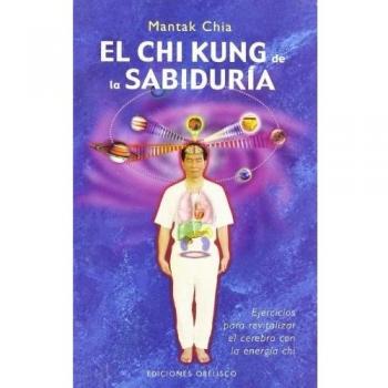 El chi kung de la sabiduria
