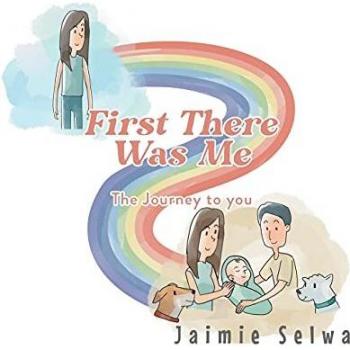 First There Was Me: The Journey to You