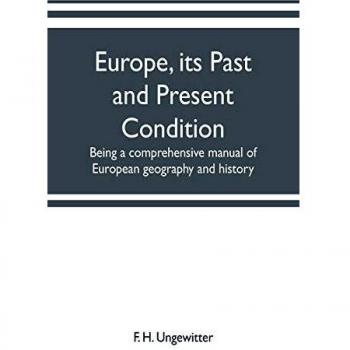 Europe its past and present condition