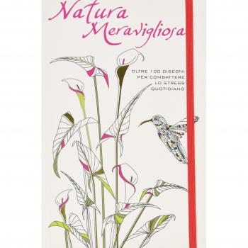 Natura meravigliosa. Oltre 100 disegni per combattere lo stress quotidiano. Ediz. illustrata