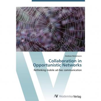 Collaboration in Opportunistic Networks: Rethinking mobile ad-hoc communication