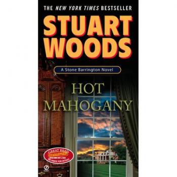 Stuart Woods Hot Mahogany (Stone Barrington)
