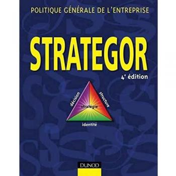 Strategor : Politique générale de l'entreprise
