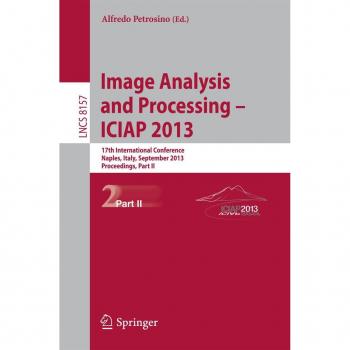 Progress in Image Analysis and Processing ICIAP 2013
