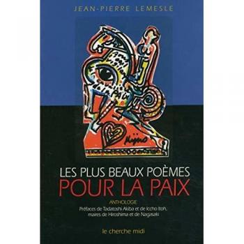 Les plus beaux poèmes pour la paix : Anthologie