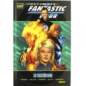 Ultimate fantastic four: Lo fantástico (Marvel deluxe) (Tapa dura).