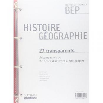 HISTOIRE GEOGRAPHIE 2E PRO/TBEP 27 TRANSPARENTS 2002
