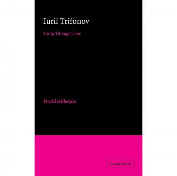 Iurii Trifonov: Unity through Time