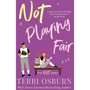 Osburn, Terri: Not Playing Fair
