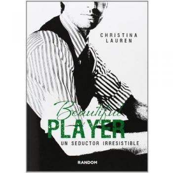 BEAUTIFUL PLAYER UN SEDUCTOR IRRESISTIBLE