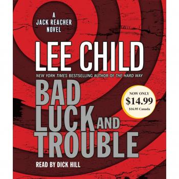 Bad Luck and Trouble, Jack Reacher
