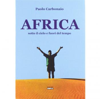Africa sotto il cielo e fuori del tempo