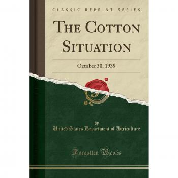 The Cotton Situation: October 30, 1939
