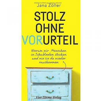 Stolz ohne Vorurteil