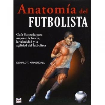 Anatomía del futbolista.