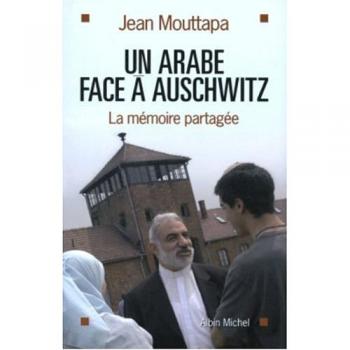Un Arabe face Ã  Auschwitz