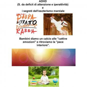 ADHD e i segreti dell'esoterismo nelle arti marziali