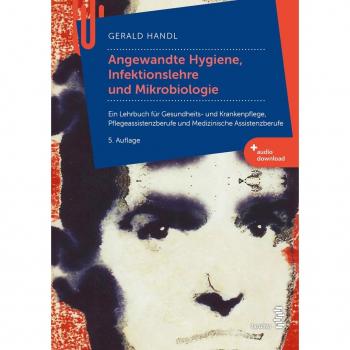 Angewandte Hygiene Infektionslehre und Mikrobiologie