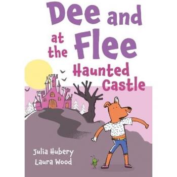 Julia Hubery Dee & Flee at the Haunted Castle Paperback Book in White