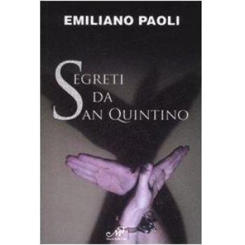 Segreti da San Quintino