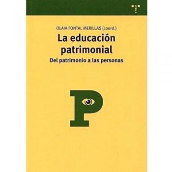 Educacion patrimonial:del patrimonio a las personas