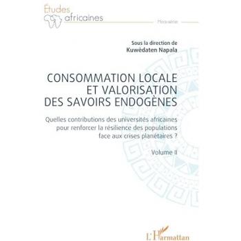Consommation locale et valorisation des savoirs endogènes