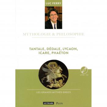 Tantale, Dédale, Lycaon, Icare, Phaéton