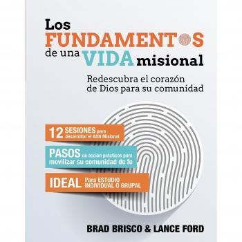 Fundamentos de una Vida Misional