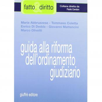 Guida Alla Riforma Dell'Ordinamento Giudiziario
