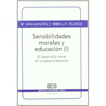 Sensibilidades morales y educación  vol. 1