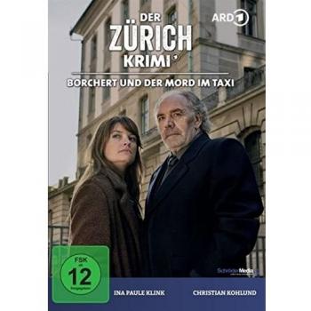 Der Zürich Krimi: Borchert und der Mord im Taxi (Folge 11)