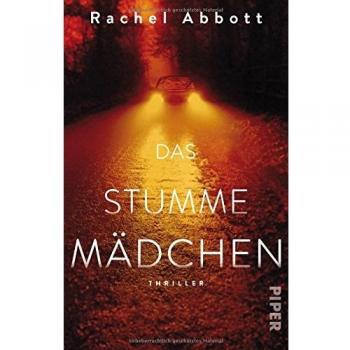 Das stumme Mädchen: Thriller