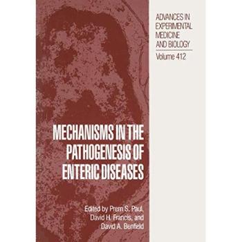 Mechanisms in the Pathogenesis of Enteric Diseases
