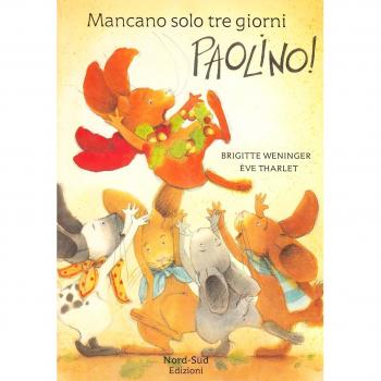 Mancano solo tre giorni, Paolino!