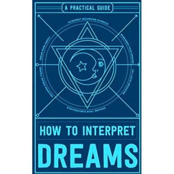 How to Interpret Dreams