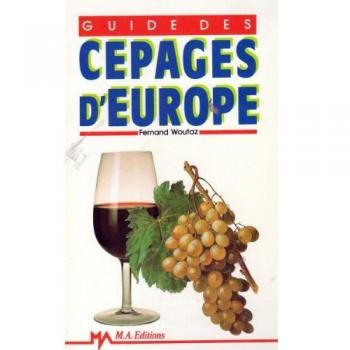 Guide des cepages d'europe (M.a.)