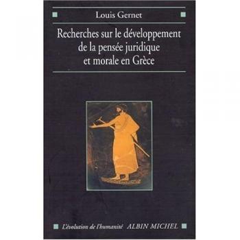 Recherche Sur Le Développement De La Pensée Juridique Et Morale En Grèce